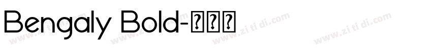 Bengaly Bold字体转换